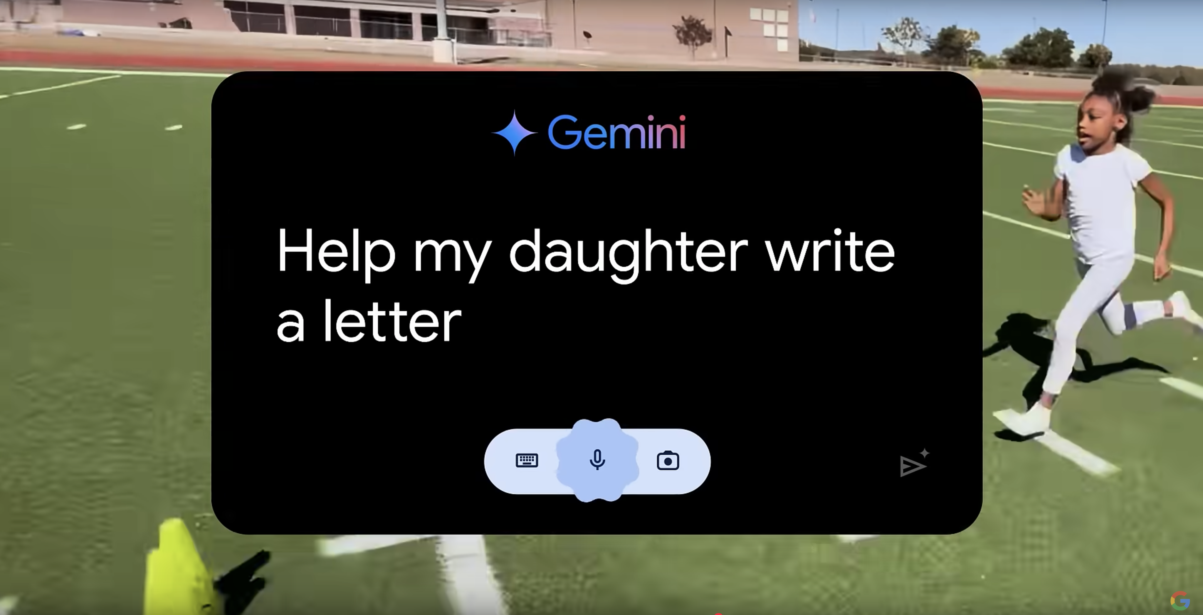 Gemini ad. A girl runs across a field. Text: Gemini. Help my daughter write a letter.